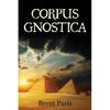 Corpus Gnostica - Paperback