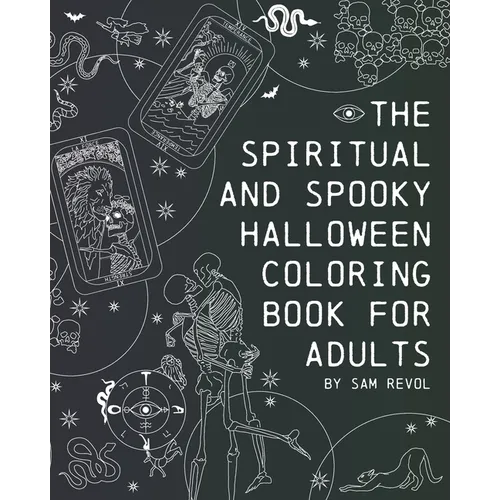 The Spiritual and Spooky Halloween Coloring Book for Adults - Paperback