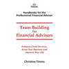 Team Building for Financial Advisors - Paperback