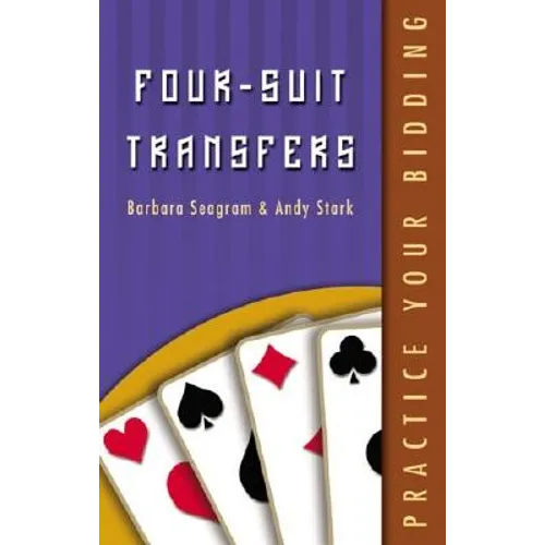 Practice Your Bidding: Four-suit Transfers - Paperback