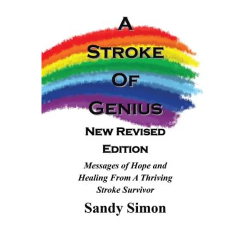 A Stroke of Genius: New and Revised Edition - Paperback