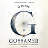G is for Gossamer: A Children's SMART & SOPHISTICATED ABC'S Book - Paperback