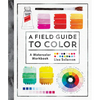 A Field Guide to Color: A Watercolor Workbook - Paperback