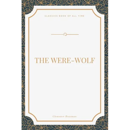 The Were-Wolf - Paperback