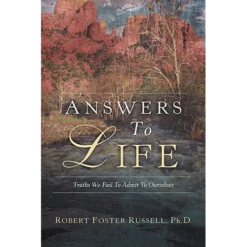 Answers to Life - Hardcover