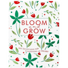 Bloom and Grow: 365 Devotions for Gardeners at Heart - Imitation Leather