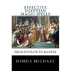 Effective Egyptian Magic Spells: From Initiate to Master - Paperback