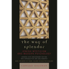 Way of Splendor: Jewish Mysticism and Modern Psychology - Paperback