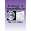 The "Genesis Gap" - A Comprehensive Biblical Study: A Complete Look at the Pre-Adamic Creation - Paperback