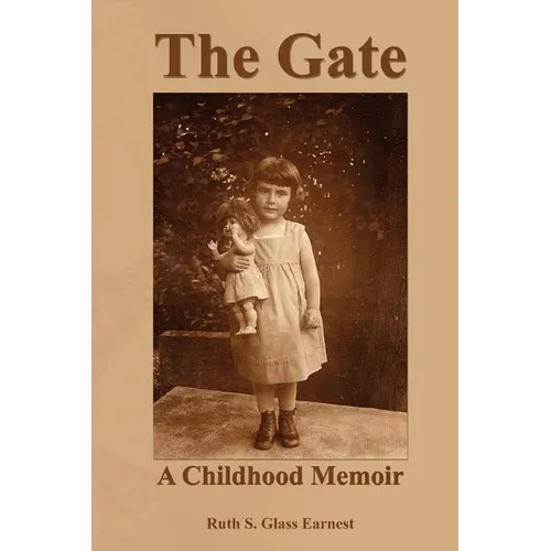 The Gate: A Childhood Memoir - Paperback