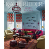 Katie Ridder: More Rooms - Hardcover
