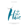In the hair: A fashion hair stylist's journey of creativity - Paperback