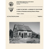 A Window to the Past- A View to the Future: A Guide to Photodocumenting Historic Places - Paperback