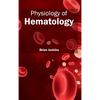 Physiology of Hematology - Hardcover