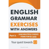 English Grammar Exercises With Answers Part 3: Your Quest Towards C2 - Paperback