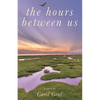 The Hours Between Us - Paperback