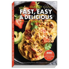 Our Best Fast, Easy & Delicious Recipes - Paperback