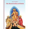 The Resurrection of Christ - Hardcover