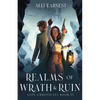 Realms of Wrath and Ruin: A Science Fantasy Romance Series - Paperback