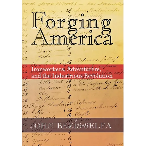 Forging America - Hardcover