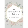 A Rosary Litany - Paperback
