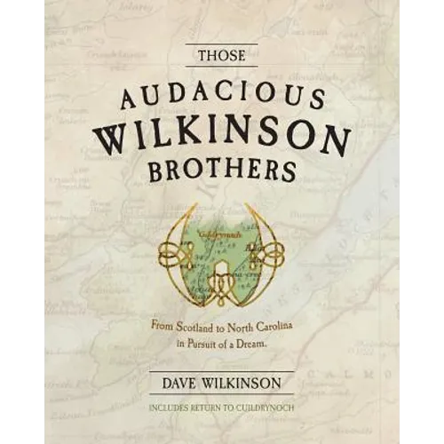 Those Audacious Wilkinson Brothers - Paperback