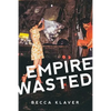Empire Wasted: Poems - Paperback
