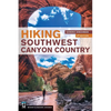 Hiking Southwest Canyon Country - Paperback