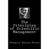 The Principles of Scientific Management - Paperback