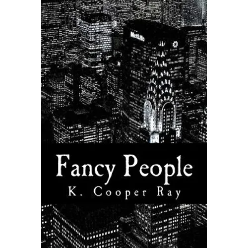 Fancy People: The Jet Set Chronicles - Paperback