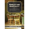 Humility and Hospitality - Paperback