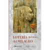 Loteria del milagro - Paperback