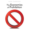 The Economics of Prohibition - Paperback