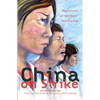 China on Strike: Narratives of Workers' Resistance - Paperback