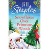 Snowflakes Over Primrose Woods - Paperback