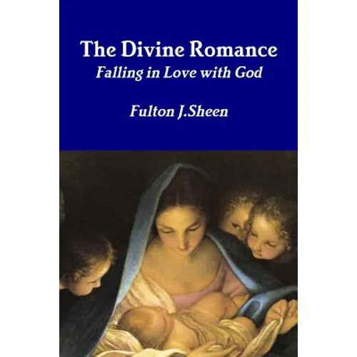 The Divine Romance - Paperback