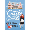 A Castle in the Clouds - Hardcover
