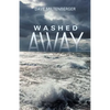 Washed Away - Paperback
