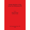 Gender Identities in Italy in the First Millenium BC - Paperback
