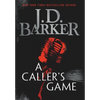 A Caller's Game - Hardcover