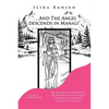 "....And the Angel Descends in Manali" - Paperback