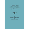 Lost Links: New Recordings of Old Data from Many States - Paperback