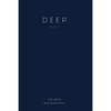 DEEP - Self-Reflection Journal: 100 Self-Reflecting Daily Questions - Paperback