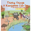 Thirty Things a Kangaroo Can Do: Self Belief Is Just a Hop Away - Paperback
