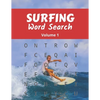 Surfing Word Search (Volume 1): Large Print Puzzle Book with Solutions for Adult and Teenage Surfers - Paperback