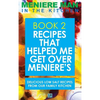 Meniere Man In The Kitchen. Book 2: Recipes That Helped Me Get Over Meniere's. Delicious Low Salt Recipes From Our Family Kitchen - Hardcover