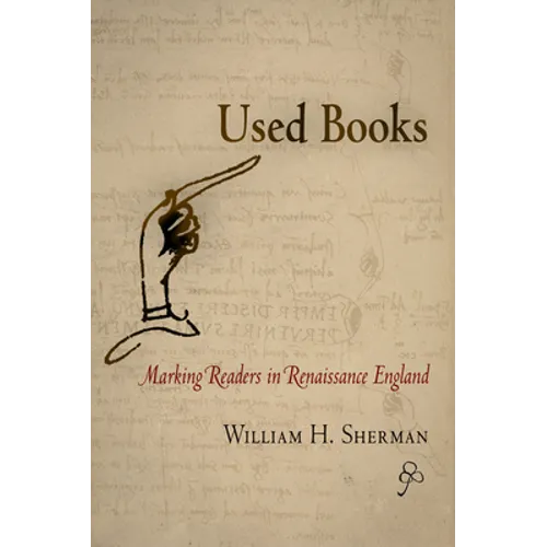 Used Books: Marking Readers in Renaissance England - Paperback
