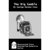 The Big Gamble - Paperback