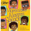 Morenitos Alegres Somos - Hardcover