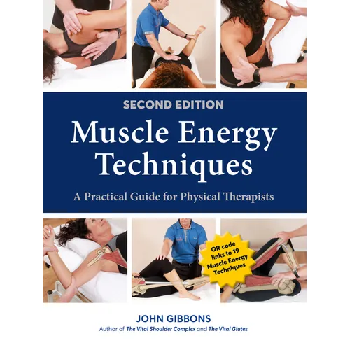 Muscle Energy Techniques, Second Edition: A Practical Guide for Physical Therapists - Paperback